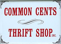 The new Common Cents sign.